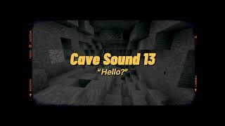 Minecraft Cave Sounds 1 to 19 [upl. by Nnylear]