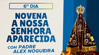 Novena a Nossa Senhora Aparecida – 6º dia [upl. by Annawot310]