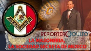 La Masoneria en México la sociedad secreta El Documental [upl. by Shlomo]