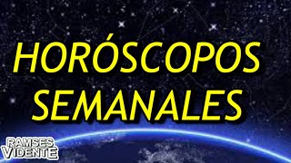 Horóscopos semanales ramsesvidente horoscoposemanal [upl. by Dlawso84]