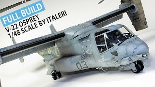 V22 OSPREY by ITALERI 148 scale model aircraft building [upl. by Daveen]