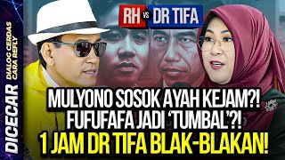 MULYONO SOSOK AYAH KEJAM FUFUFAFA JADI TUMBAL 1 JAM DR TIFA BLAKBLAKAN [upl. by Calesta]