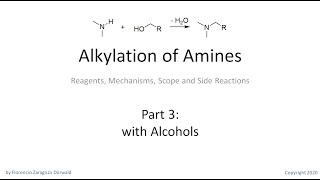 Alkylation of Amines Part 3 with Alcohols [upl. by Suirada682]