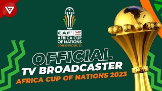 🔴 Africa Cup of Nations 2023 📺 TV Broadcaster Around The World  AFCON 2024 [upl. by Kidd]