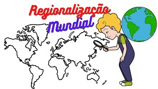 Regionalização mundialAnimação [upl. by Eceirahs175]