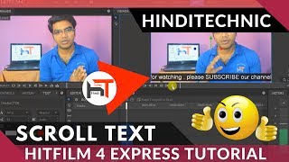 Hindi How to add scrolling text on Hitfilm 4 express l 🎬Hitfilm 4 express tutorial l 2017 [upl. by Law]