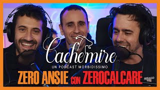 Cachemire Podcast S3  Episodio 2 Zero Ansie con Zerocalcare [upl. by Ettennad216]