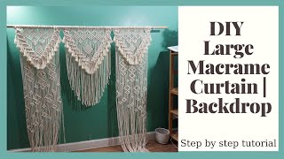 DIY Large Macrame Curtain  Macrame wedding backdrop  Step by step tutorial [upl. by Nilo]