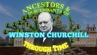 Ancestors amp Descendants of Winston Churchill Through Time Family Tree [upl. by Kitrak]