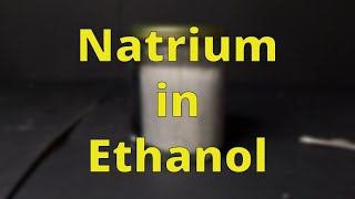 Natrium in Ethanol  Schulexperimente [upl. by Nave]