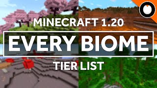 Ranking EVERY BIOME in Minecraft 120 PART 1 [upl. by Sheeran]