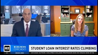 Student Loan Interest Rates are Going Up WBBM [upl. by Broek]