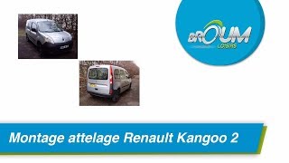 Montage attelage Renault Kangoo 2  Broumattelagesfr [upl. by Gnouh]