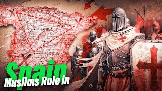 Arab Muslims Occupied Spain for Over 700 Years Umayyad Caliphate [upl. by Bolitho]