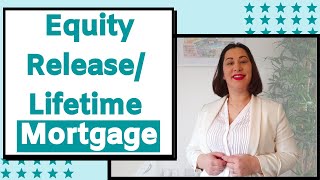 Equity Release Mortgage Lifetime Mortgage UK [upl. by Augustin]