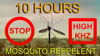 10 HOURS Mosquito repellent sound Ultrasonic Effect 1415Khz  Concentration  Meditation  Sleep [upl. by Raveaux391]