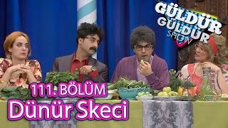 Güldür Güldür Show 111 Bölüm Dünür Skeci [upl. by Watkins]