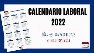 Calendario laboral 2022  Festivos nacionales para 2022 [upl. by Nali]