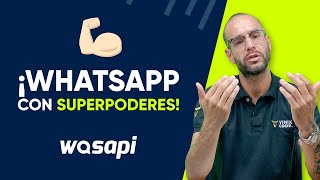 Wasapi La Evolución de la Mensajería en WhatsApp 🚀 [upl. by Gilder]