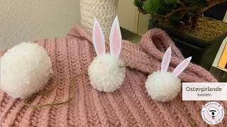 Hasengirlande basteln  PomPom Girlande DIY  Upcycling mit Coco  Oster Deko [upl. by Aleakcim]