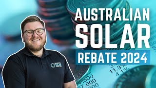 Australian Solar Rebate  2024 Guide [upl. by Rosaleen726]