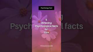 5 Amazing Psychological Facts ❤️ On Love popularfactsSM shorts youtubeshorts psychologyfacts [upl. by Ruperta800]