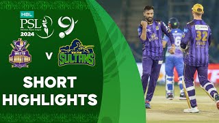 Short Highlights  Quetta Gladiators vs Multan Sultans  Match 30  HBL PSL 9  M1Z2U [upl. by Arob]