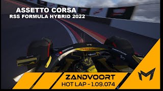 ZANDVOORT  NETHERLANDS Hotlap  Setup  109074  RSS Formula Hybrid 2022 v2 [upl. by Mcferren]