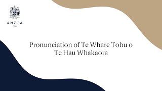 Te Whare Tohu o Te Hau Whakaora How to pronounce ANZCAs te reo Māori name [upl. by Hsan]