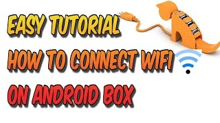 How to fix wifi connection problems in an Android Box [upl. by Lizzy41]