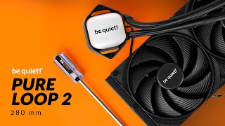 be quiet Pure Loop 2 280 Review  Going Back To The Roots [upl. by Asiralc]