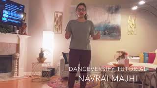 Navrai Majhi  Bollywood Tutorial  DanceVersify [upl. by Asilram]