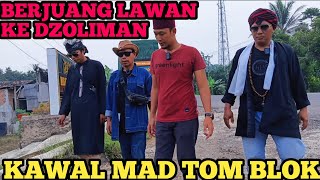 BANG REY PERINTAHKAN CIK BELANGE GEROMBOLAN MAD KANCIL KUASAI RUMAH MAD TOMBLOK [upl. by Yrollam]