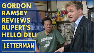 Gordon Ramsey Reviews Rupert Jees Hello Deli  Letterman [upl. by Alla990]