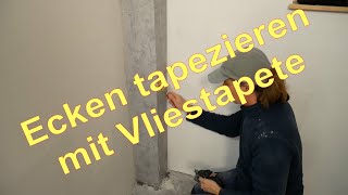 Ecke tapezieren mit Vliestapete [upl. by Adnima]