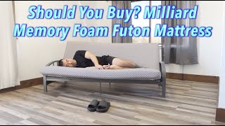 Should You Buy Milliard Memory Foam Futon Mattress [upl. by Gnehc663]