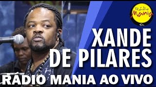 🔴 Radio Mania  Xande de Pilares  Samba de Arerê [upl. by Eichman57]