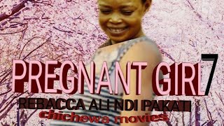 PREGNANT GIRL EP 7 chichewa movies [upl. by Kelcey]