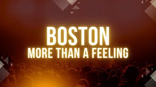 Boston  More than a feeeling 1976 Lyrics Video [upl. by Hendrickson42]