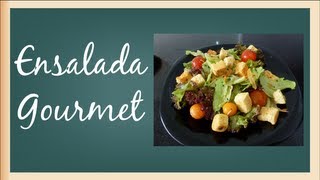 Como hacer ensalada gourmet [upl. by Wandie248]