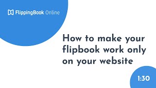 How to make your flipbook work only on your website [upl. by Sampson444]