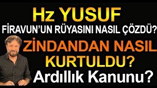 Hz YUSUF Zindandan nasıl kurtuldu Firavunun Rüyasını nasıl çözdü [upl. by Synn348]