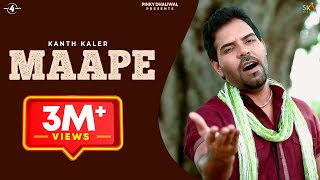 Latest Album  Kanth Kaler  Maape  Full HD Brand New Punjabi Song 2013 [upl. by Rawley789]