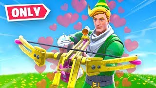 Crossbows ONLY Fortnite [upl. by Checani]