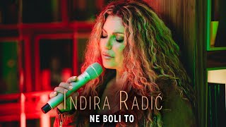 INDIRA RADIC  NE BOLI TO OFFICIAL VIDEO 2020 [upl. by Sukramaj]