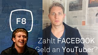 Zahlt Facebook Geld an YouTuber  f8 [upl. by Nauqit]