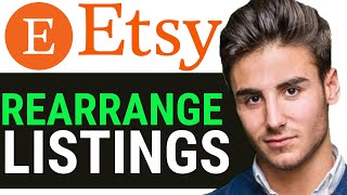 How to Rearrange ETSY Listing in 2024 NEW WAY [upl. by Chrysler374]