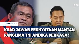 KSAD Jawab Pernyataan Mantan Panglima TNI Andika Perkasa [upl. by Atika]