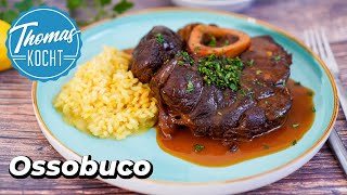 Ossobuco  eines meiner Lieblingsschmorgerichte [upl. by Barolet]