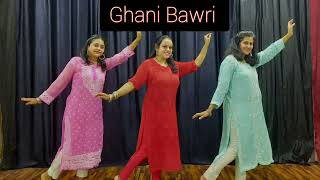 Ghani Bawri DanceDance PerformanceWedding DanceSangeet Choreography [upl. by Ecidnac]